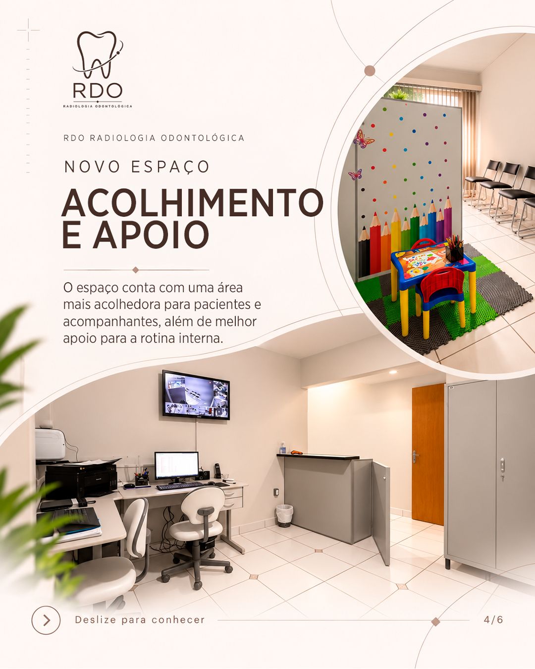 Novo espaço: acolhimento e apoio. O espaço conta com uma área mais acolhedora para pacientes e acompanhantes, além de melhor apoio para a rotina interna. Fotos do espaço infantil e da recepção.